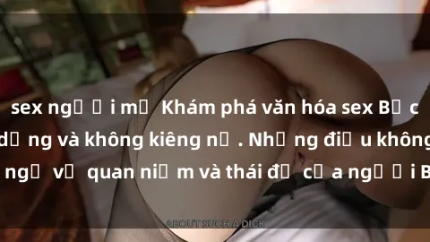 sex người mỹ Khám phá văn hóa sex Bắc Âu: Sự tự do, đa dạng và không kiêng nể. Những điều không ngờ về quan niệm và thái độ của người Bắc Âu đối với tình dục.