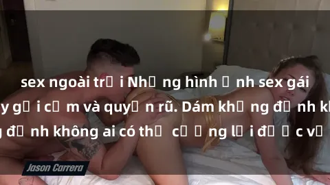sex ngoài trời Những hình ảnh sex gái Việt xinh đẹp đầy gợi cảm và quyến rũ. Dám khẳng định không ai có thể cưỡng lại được vẻ đẹp của họ.