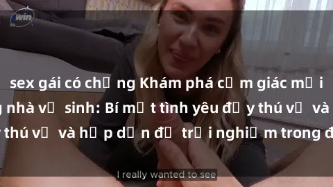 sex gái có chồng Khám phá cảm giác mới mẻ với sex trong nhà vệ sinh: Bí mật tình yêu đầy thú vị và hấp dẫn để trải nghiệm trong đêm hôm nay!