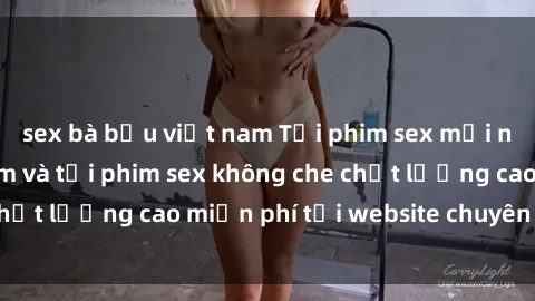 sex bà bầu việt nam Tải phim sex mới nhất hot nhất - Xem và tải phim sex không che chất lượng cao miễn phí tại website chuyên nghiệp.